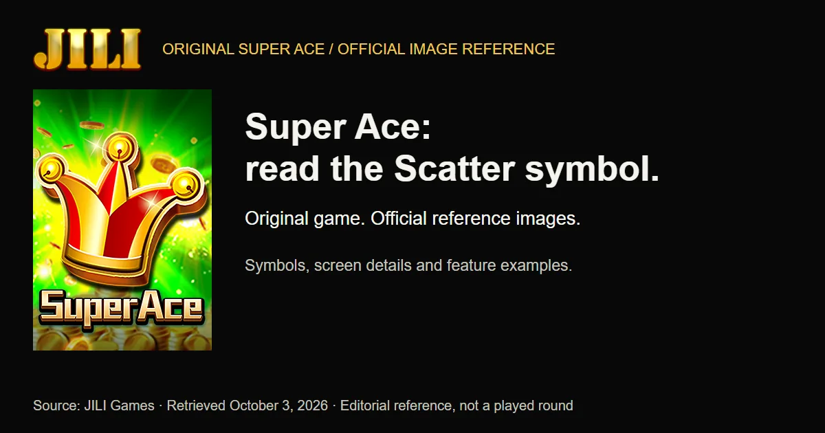 Official JILI logo and original Super Ace artwork beside a guide title about Scatter symbols.